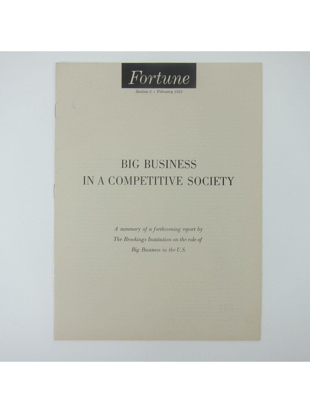 Big Business in a Competitive Society Summary Report The Brookings Institution